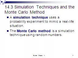 14.3 Simulation Techniques and the Monte Carlo Method