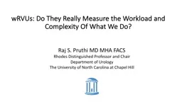 wRVUs : Do They Really Measure the Workload and Complexity Of What We Do?