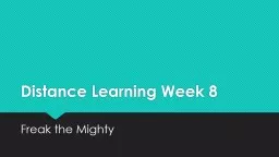 Distance Learning Week 8