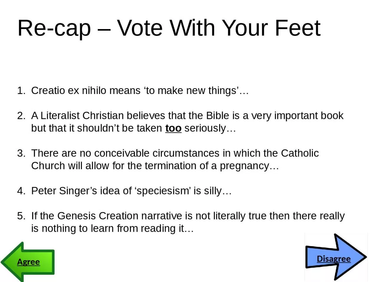 Re-cap –  Vote With Your Feet