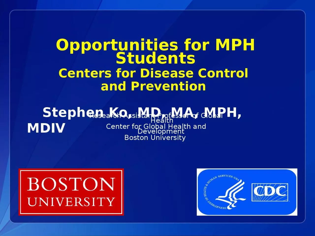 Opportunities for MPH  Students