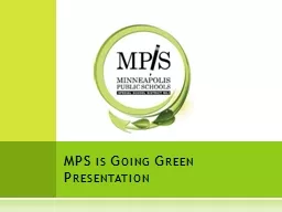 MPS is Going  Green  Presentation