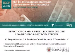 EFFECT OF GAMMA STERILIZATION ON CBD LOADED-PLGA-MICROPARTICLES