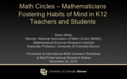 Math Circles – Mathematicians Fostering Habits of Mind in K12 Teachers and Students