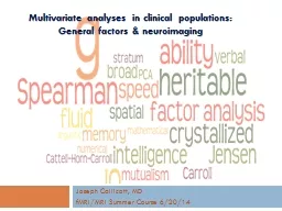 Multivariate analyses in clinical populations:              General factors & neuroimaging