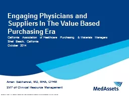 Engaging Physicians and Suppliers In The Value Based Purchasing