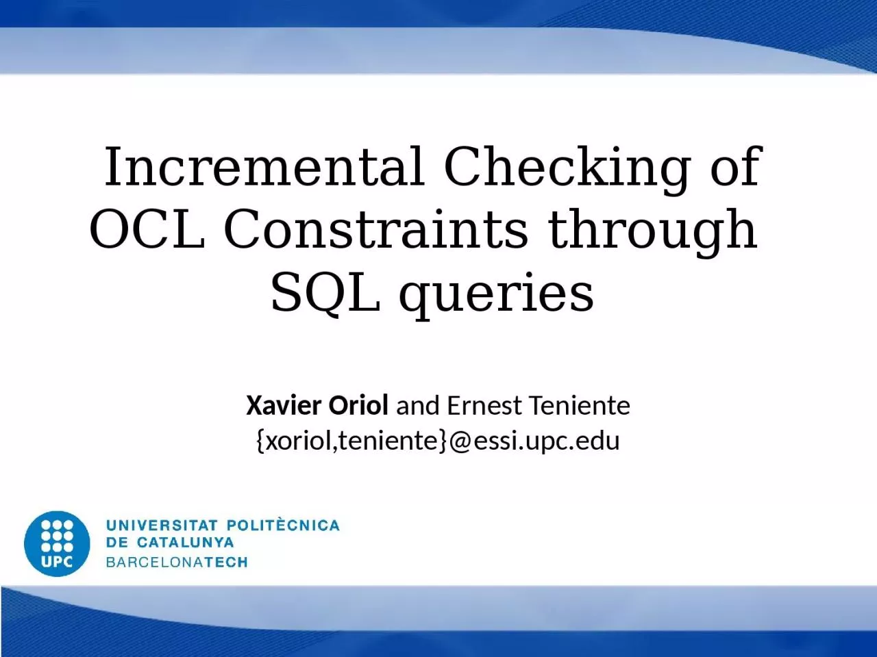 PPT-Incremental Checking of OCL