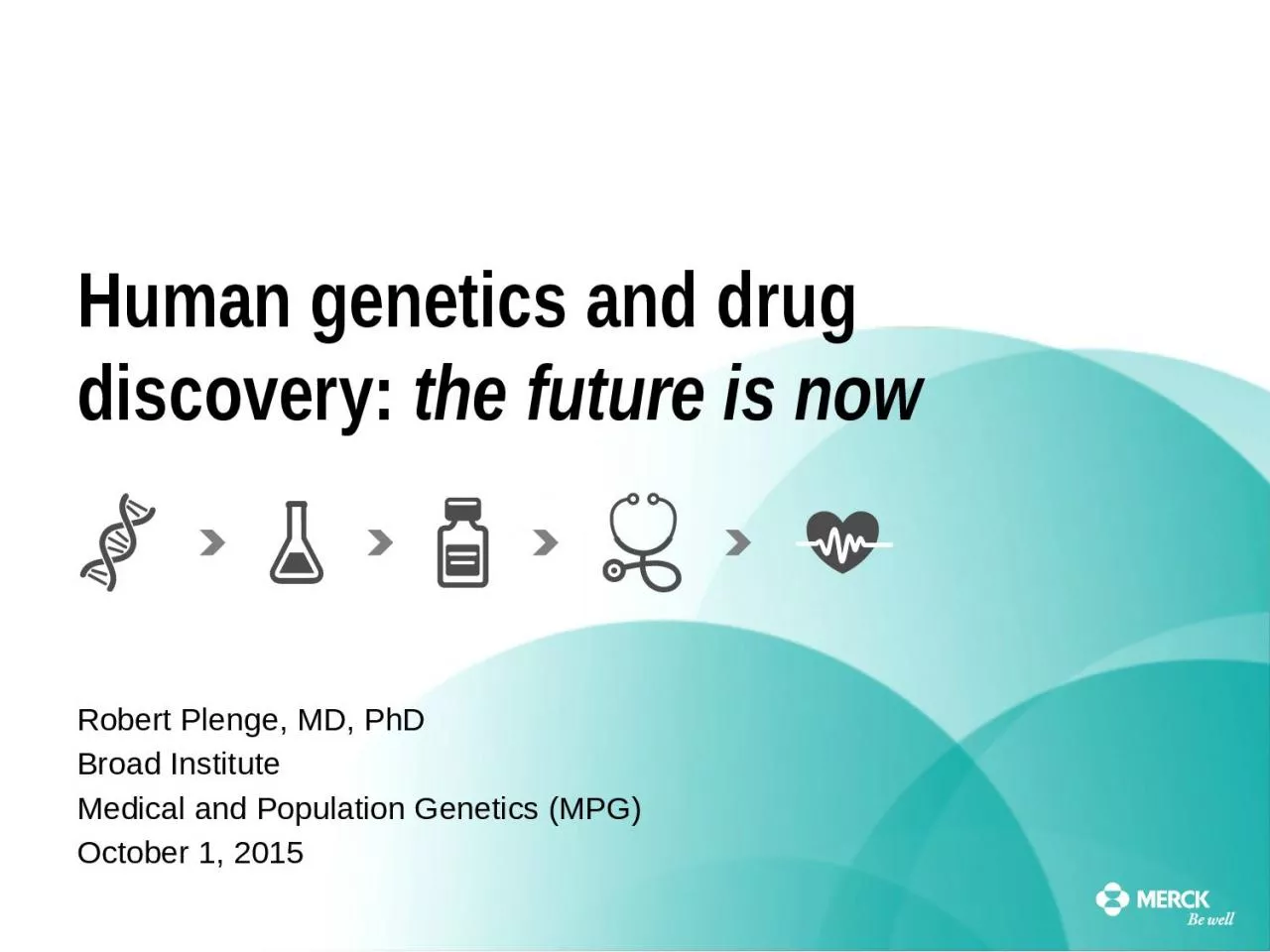 PPT-Human genetics and drug discovery: