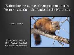 Estimating the source of American marten in Vermont and their distribution in the Northeast