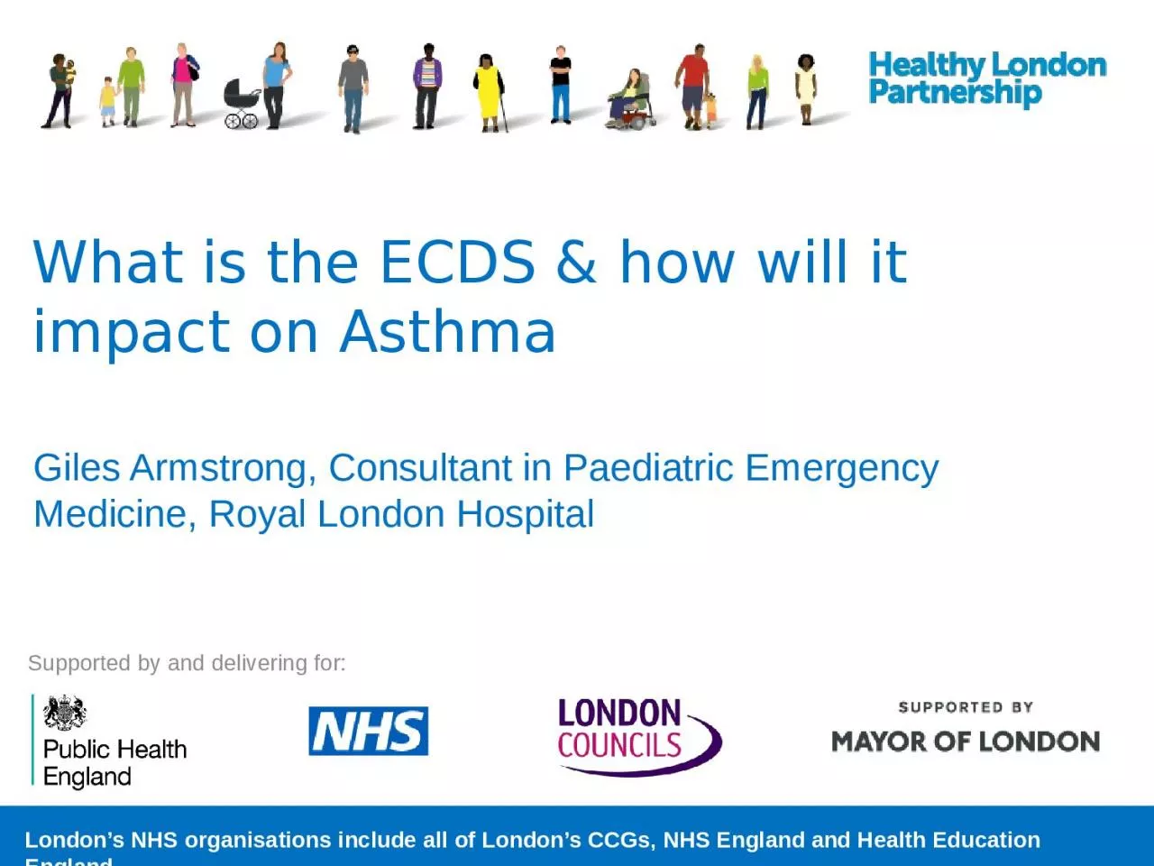 What is the ECDS & how will it impact on Asthma