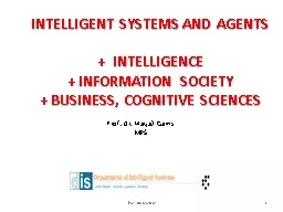 INTELLIGENT SYSTEMS AND AGENTS