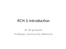 RCH-1-Introduction Dr.  Niraj