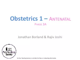 Obstetrics 1  –   Antenatal