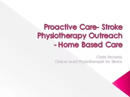 Proactive Care- Stroke Physiotherapy Outreach