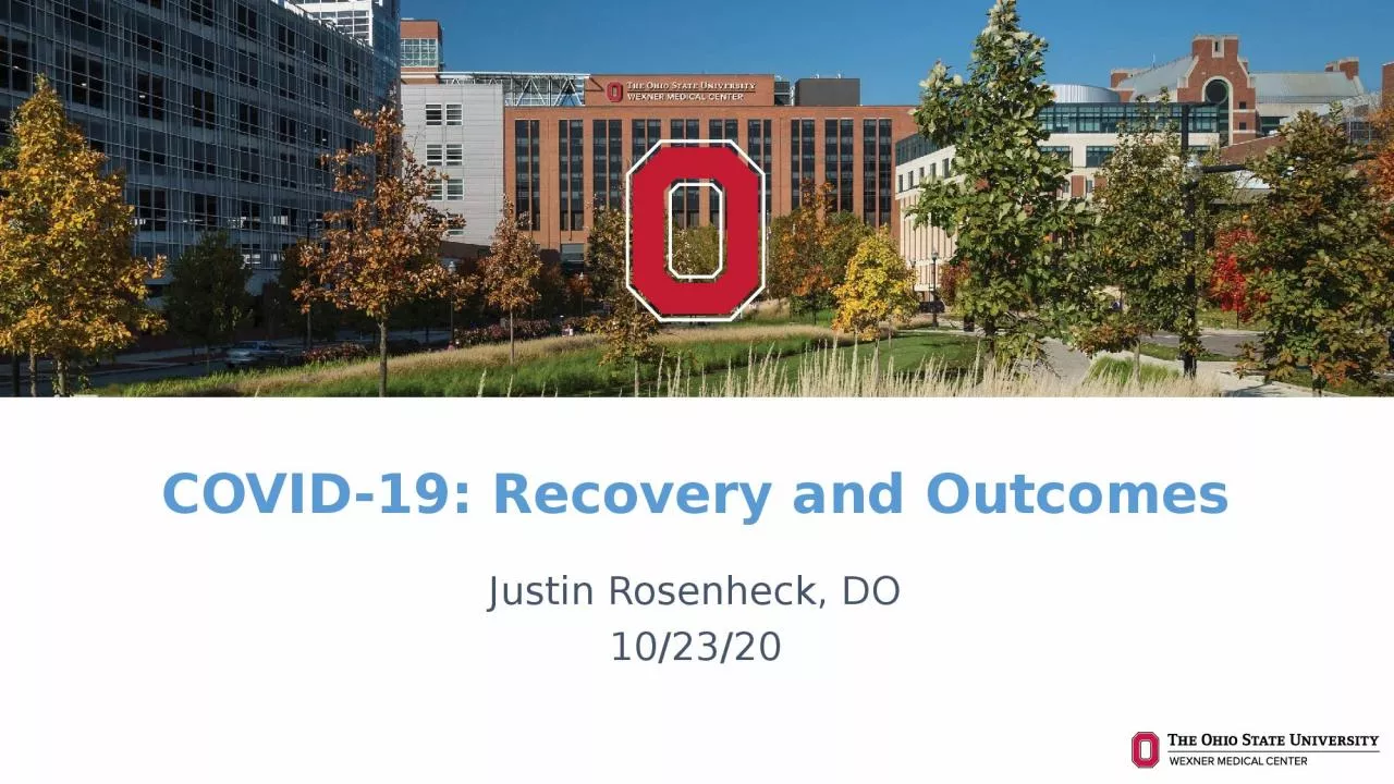 COVID-19: Recovery and Outcomes