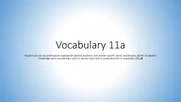 Vocabulary 3b Acquire and use accurately grade-appropriate general academic and domain-specific wor