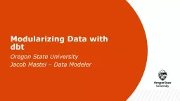 Modularizing Data with  dbt