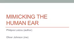 Mimicking the Human ear Philipos