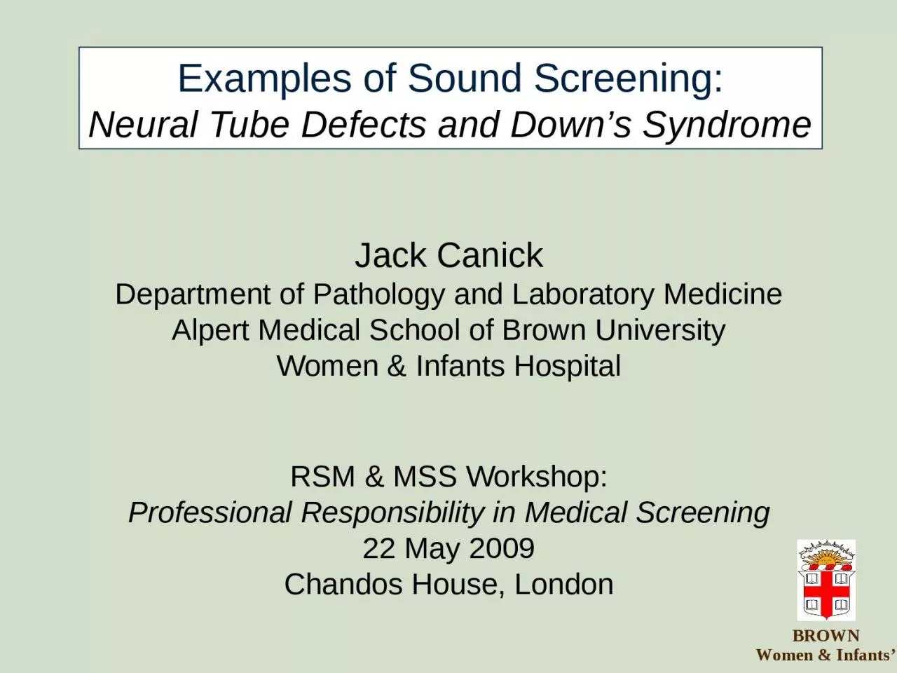 Examples of Sound Screening: