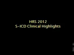 HRS  2012  S-ICD  Clinical Highlights