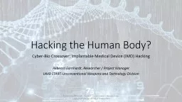 Hacking the Human Body? Cyber-Bio Crossover: Implantable