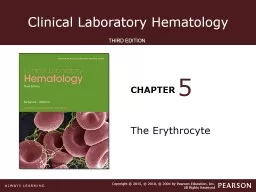 The Erythrocyte 5 Learning Objectives—Level l