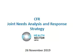 CFR Joint Needs Analysis and Response Strategy