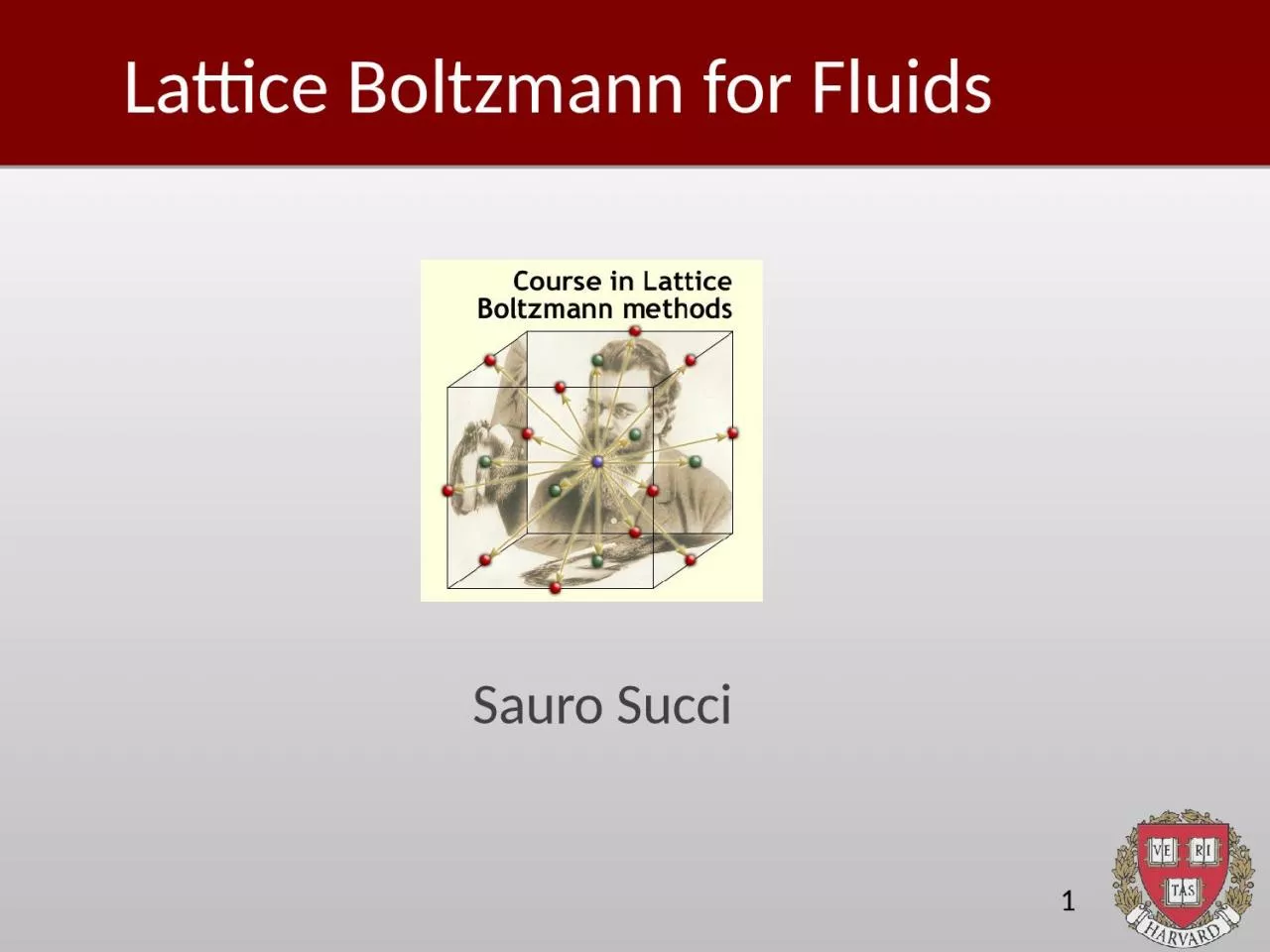 Lattice  Boltzmann   for