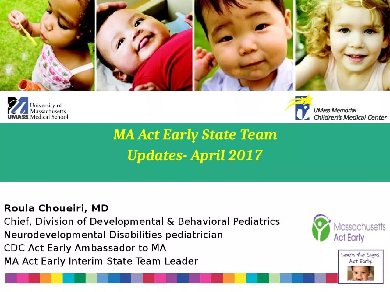 MA Act Early State Team Updates- April 2017