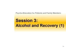 Session 3: Alcohol and Recovery (1)