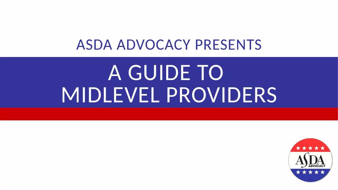 A Guide to  Midlevel providers