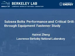 Subsea Bolts Performance and Critical Drill-through Equipment Fastener
