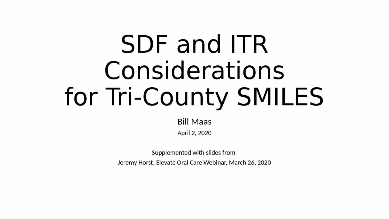 SDF and ITR Considerations