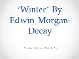 ‘Winter’ By Edwin Morgan- Decay