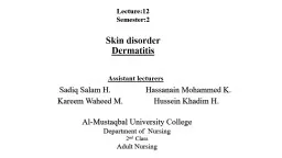Skin disorder Dermatitis
