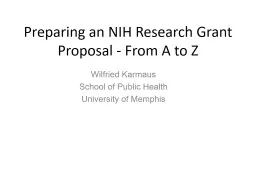 Preparing an NIH Research Grant Proposal - From A to Z