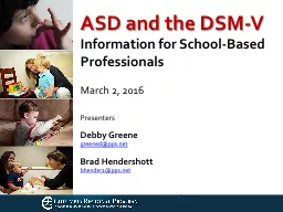 ASD and the DSM-V  Information for School-Based Professionals