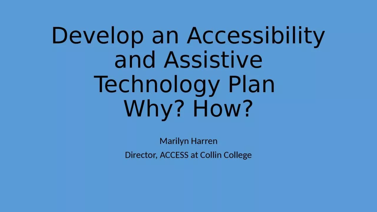 Develop an Accessibility and Assistive