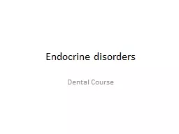 Endocrine disorders Dental Course