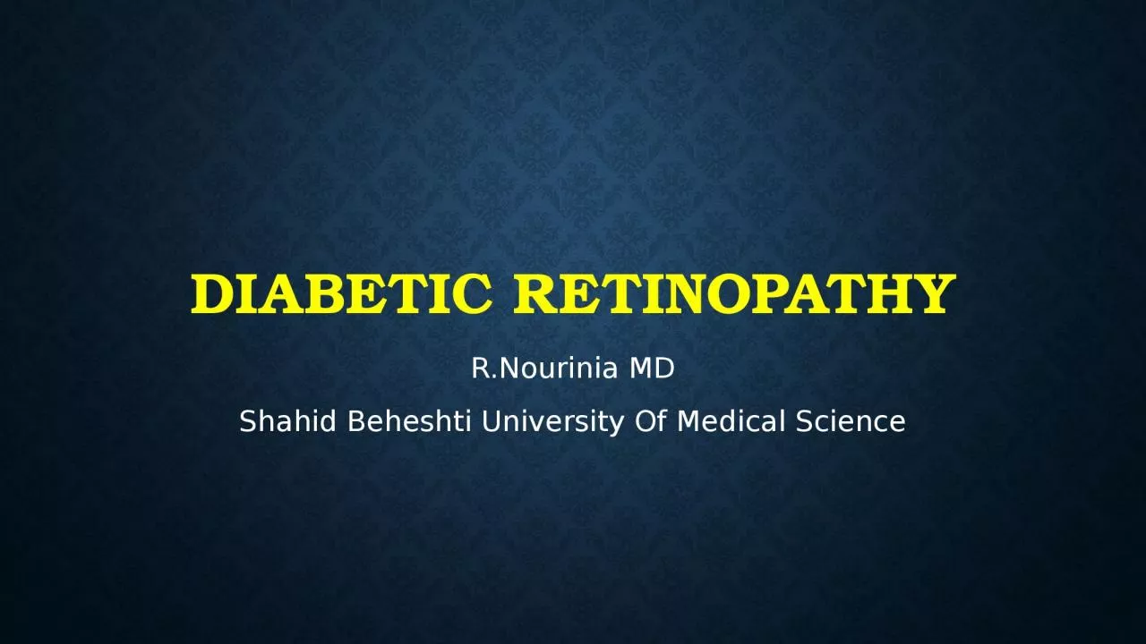 PPT-Diabetic retinopathy R.Nourinia