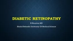 Diabetic retinopathy R.Nourinia