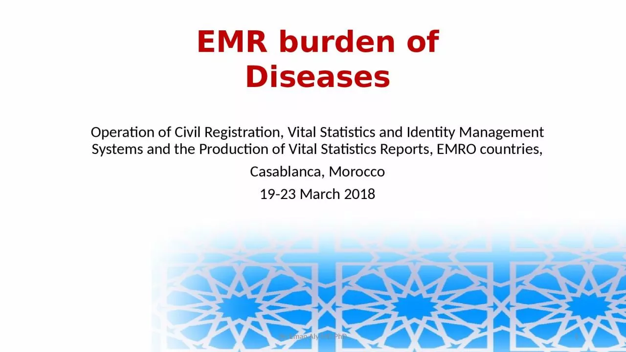 EMR  burden of Diseases Operation of Civil Registration, Vital Statistics and Identity