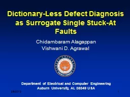 1 Dictionary-Less Defect Diagnosis as Surrogate Single Stuck-At Faults