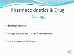Pharmacokinetics & Drug Dosing