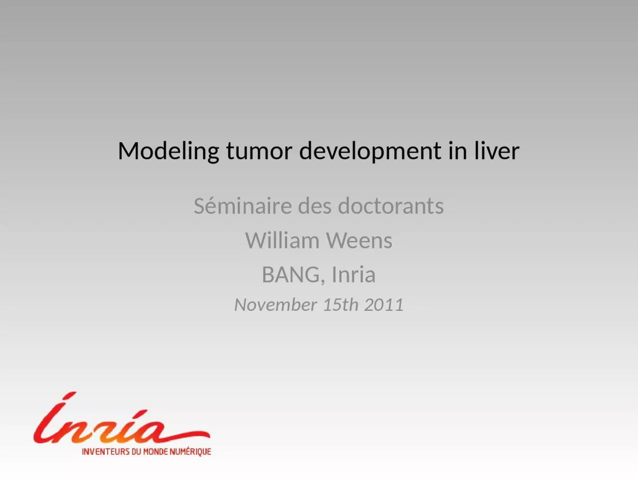 M odeling tumor development in liver