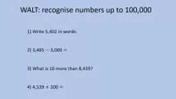 WALT: recognise numbers up to 100,000