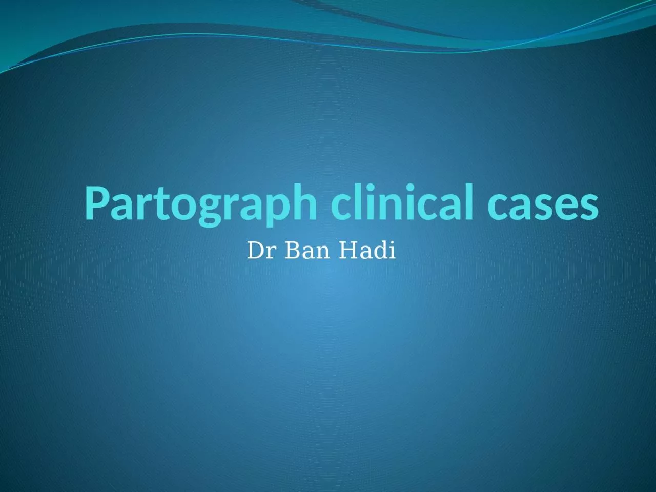 Partograph  clinical cases
