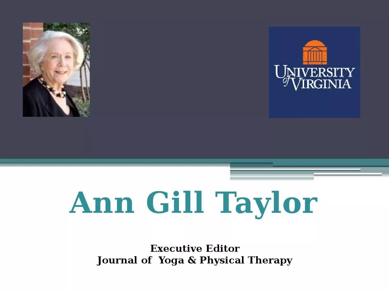 Executive Editor Journal of  Yoga & Physical Therapy