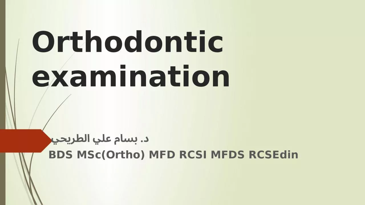 PPT-Orthodontic examination د. بسام علي الطريحي