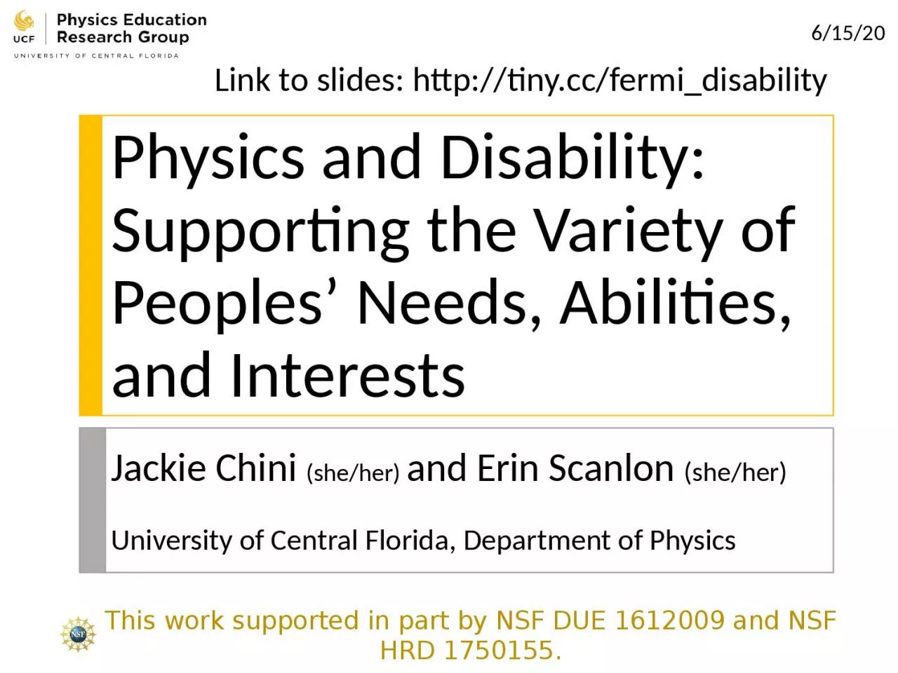 Physics and Disability: Supporting the Variety of Peoples’ Needs, Abilities, and Interests